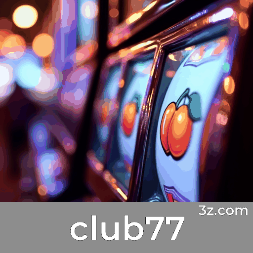 Club77: Cassino Online Confiável e Rápido