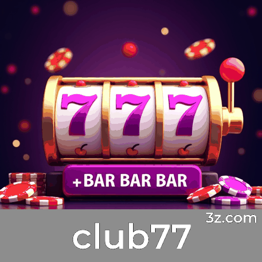 Club77: Cassino Online Confiável e Rápido
